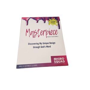 Masterpiece weekly devotionals discovering my unique design through God's Word h